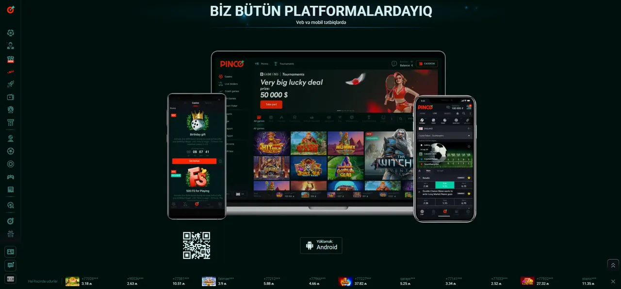 Pinco Mobil Versiya və Tətbiqlər